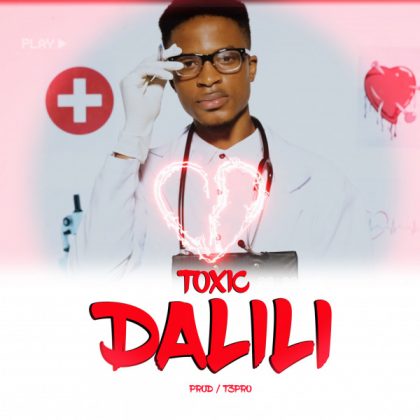 Download Audio | Toxic -Dalili