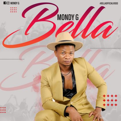 Download Audio | Mondy G – Bella