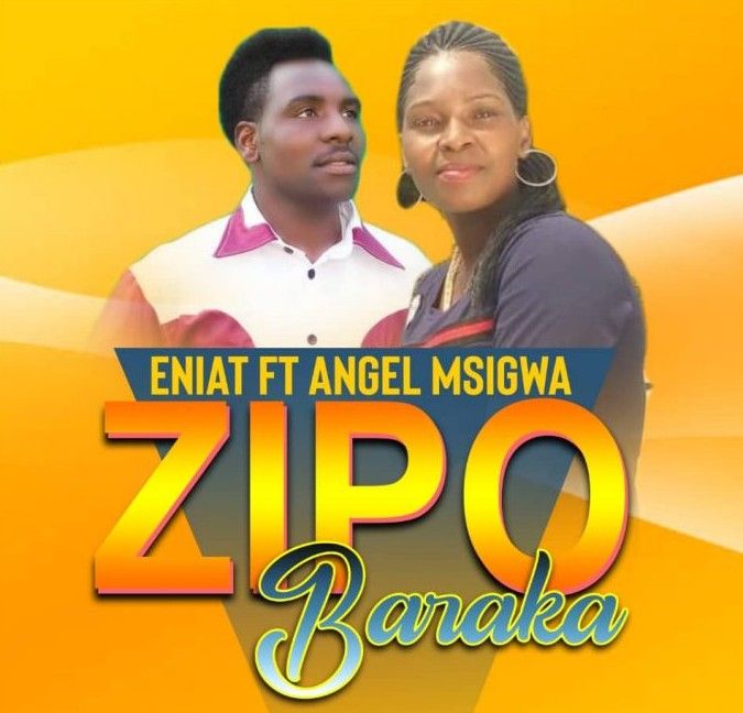 Download Audio | Majina Eniat ft Angel Msigwa – Baraka