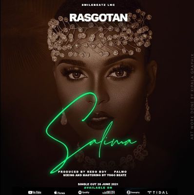 Download Audio | Rasgotan – Salima (Singeli)