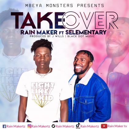 Download Audio | Rain Maker ft Selementally – Take Over