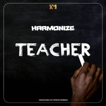Download Audio | Harmonize – Teacher