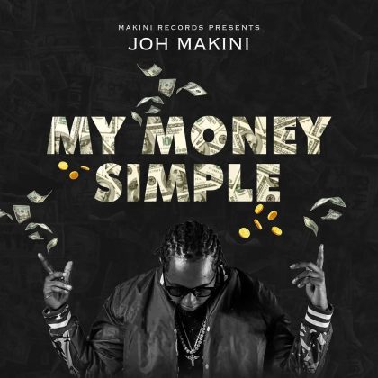 Download Audio | Joh Makini – My Money Simple