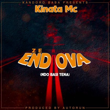 Download Audio | Kinata Mc – Ze End Ova