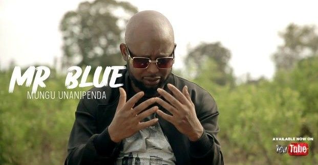 Download Video | Mr Blue – Mungu Unanipenda