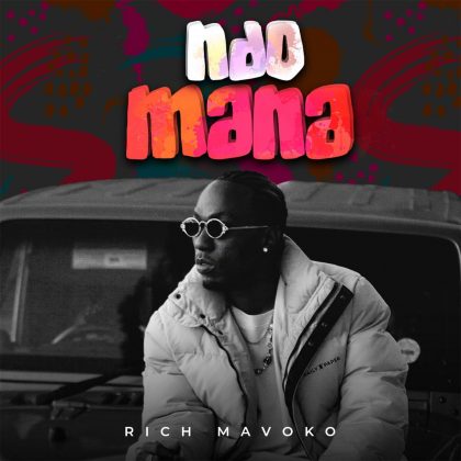 Download Audio | Rich Mavoko – Ndo Mana