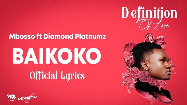 Lyrics | Mbosso ft Diamond Platinumz – Baikoko