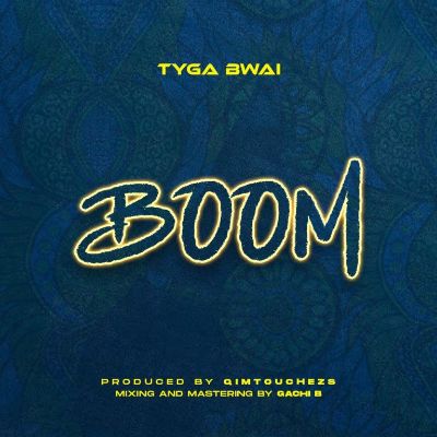 Download Audio | Tyga Bwai – Boom