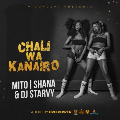 Download Audio | Mito x Shana – Chalii wa Kanairo