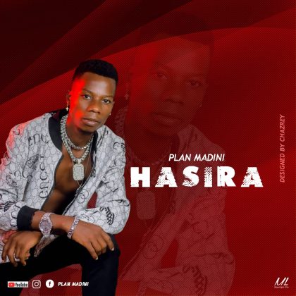 Download Audio | Plan Madini – Hasira