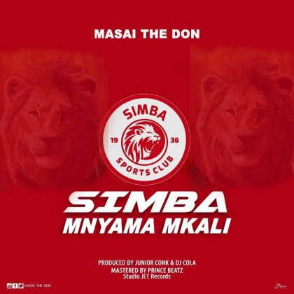 Download Audio | Masai the Don – Simba Mnyama Mkali