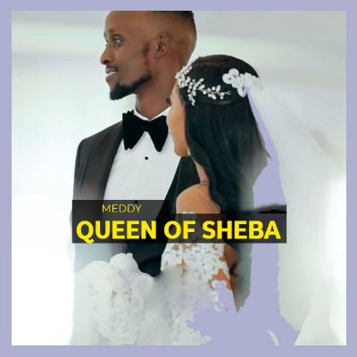 Download Audio | Meddy – Queen of Sheba