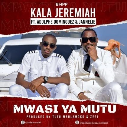  Kala Jeremiah ft Adolphe Dominguez – Mwasi ya Mutu