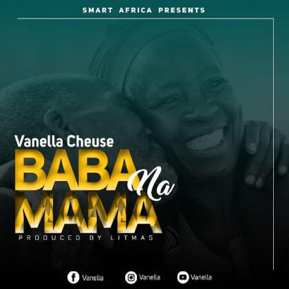 Download Audio | Vanella Cheusse – Baba na Mama