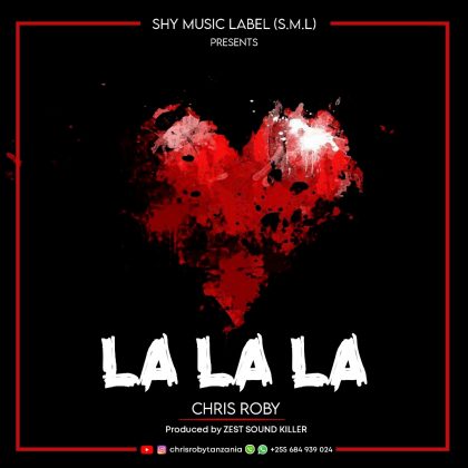 Download Audio | Chris’s Roby – Lalala