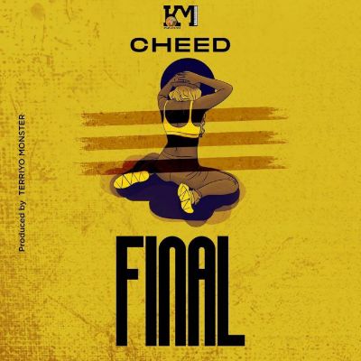 Download Audio | Cheed – Final