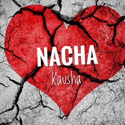 Download Audio | Nacha – Kausha