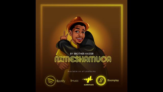 Download Audio | Brother Nassir – Nimeshamuoa