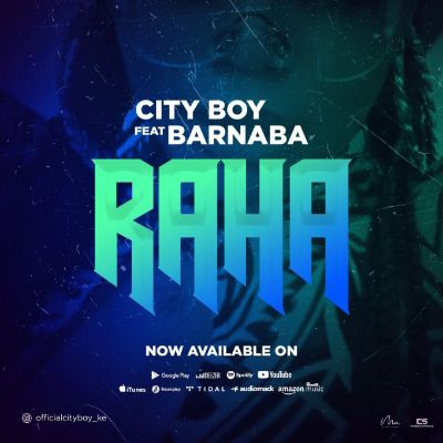 Download Audio | City Boy ft Barnaba Classic – Raha