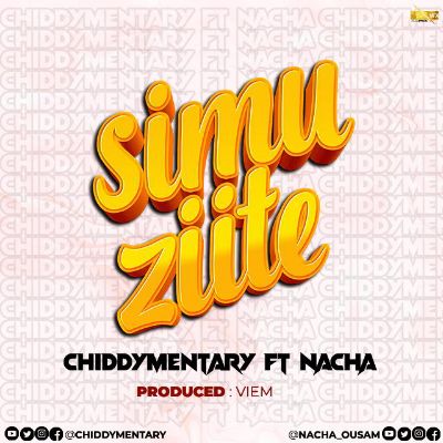 Download Audio | Chiddy Mentary ft Nacha – Simu Ziite