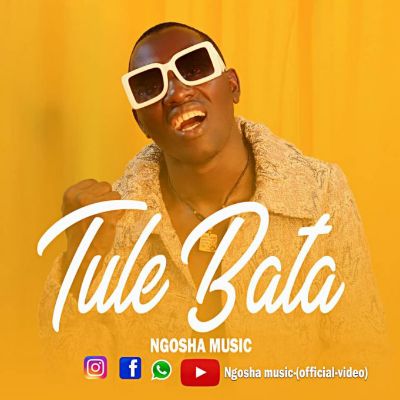 Download Audio | Ngosha Music – Tule Bata