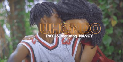 Download Video | Payus ft Nancy – Uhondo