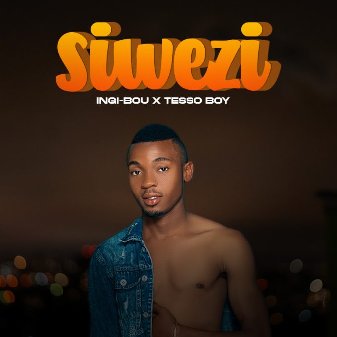 Download Audio | Ingi Bou ft Teso Boy – Siwezi