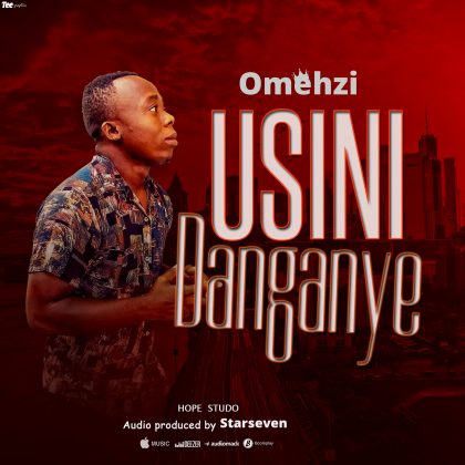 Download Audio | Omehzi – Usinidanganye