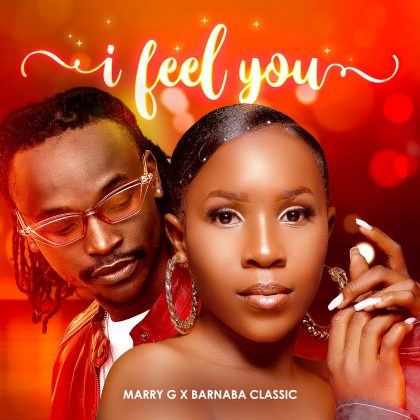 Download Audio | Marry G x Barnaba – I Feel You