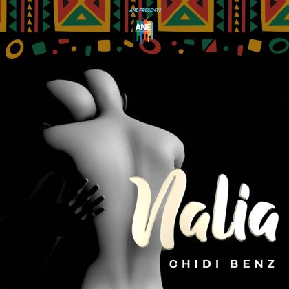 Download Audio | Chidi Beenz – Nalia