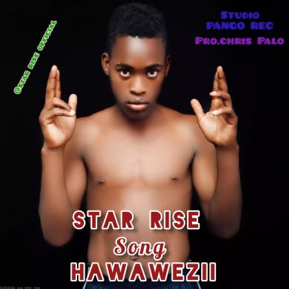 Download Audio | Star Rise – Hawawezii