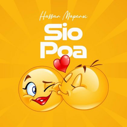 Download Audio | Hassan Mapenzi – Sio Poa