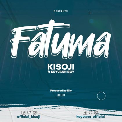 Download Audio | Kisoji ft Keyvann Boy – Fatuma