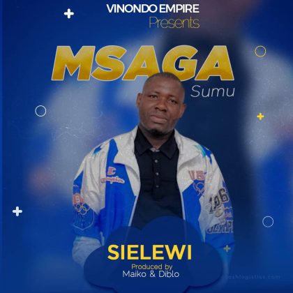 Download Audio | Msaga Sumu – Sielewi