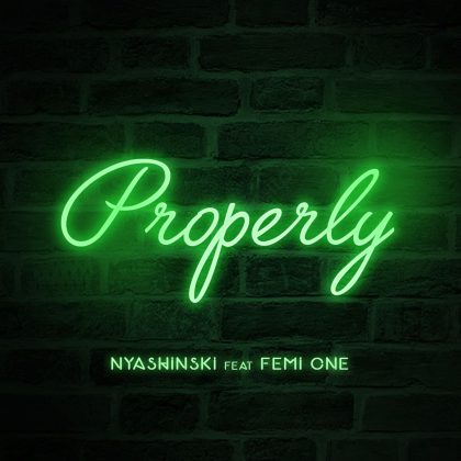Download Audio | Nyashinski ft Femi One – Properly