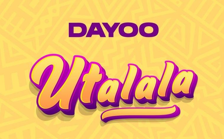 Download Audio | Dayoo – Utalala