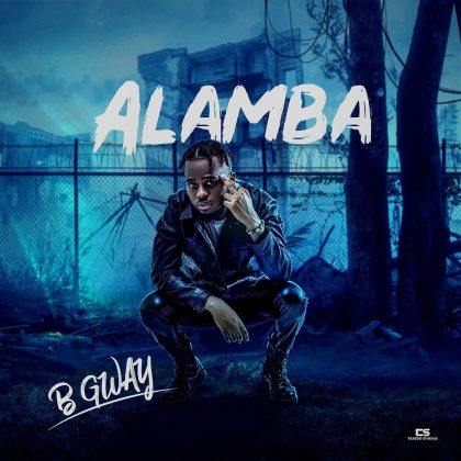 Download Audio | B Gway – Alamba