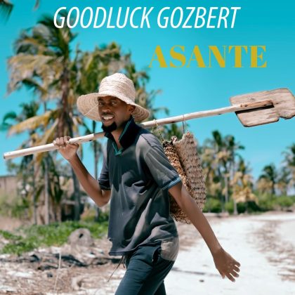 Download Audio | Goodluck Gozbert – Asante