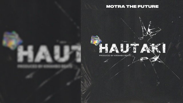 Download Audio | Motra the Future – Hautaki