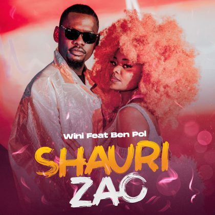 Download Audio | Wini ft Ben Pol – Shauri Zao