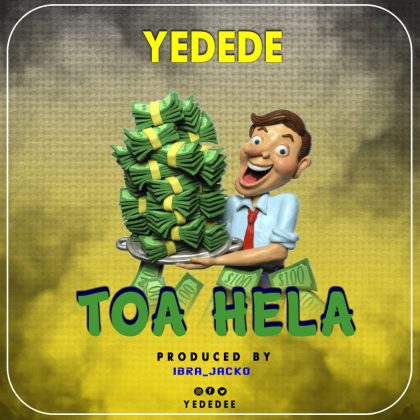 Download Audio | Yededee – Toa Hela