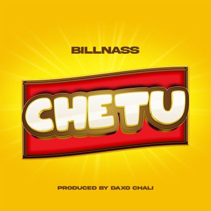 Download Audio | Billnass – Chetu
