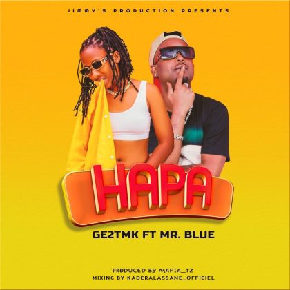 Download Audio | Ge2 TMK ft Mr Blue -Hapa