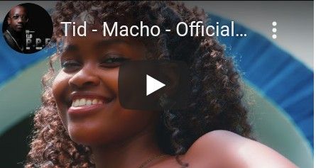 Download Video | T I D – Macho