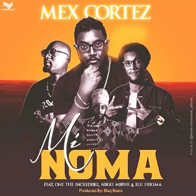  Mex Cortez ft One The Incredible – Mi Noma