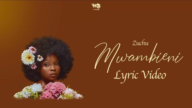  Zuchu – Mwambieni (Lyrics)