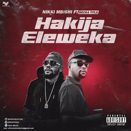 Download Audio | Nikki Mbishi ft Becka Title – Haijaeleweka