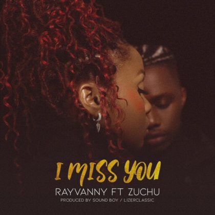 Download Audio by Rayvanny ft Zuchu – I Miss You