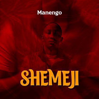 Download Audio | Manengo – Shemeji
