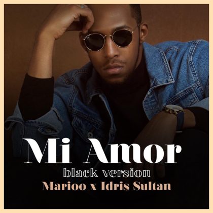 Download Audio | Marioo x Idris Sultan – Mi Amor (Black Love Version)